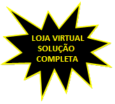 SOLUÇÃO COMPLETA PARA LOJAS VITUAIS